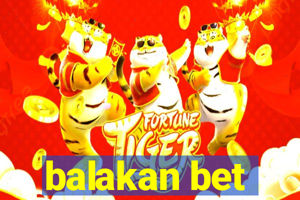 balakan bet